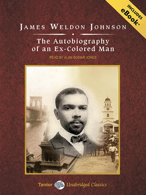 Title details for The Autobiography of an Ex-Colored Man by James Weldon Johnson - Wait list